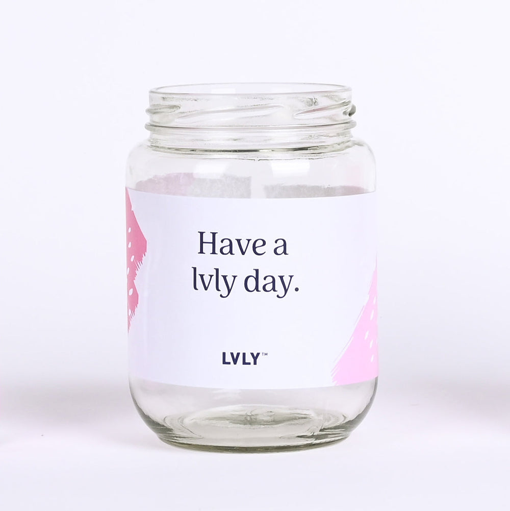Have a LVLY day 1